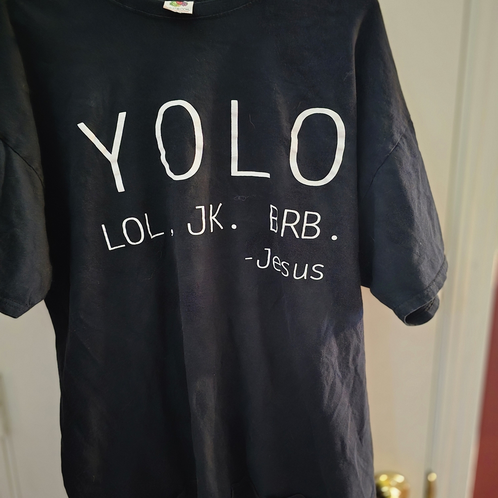 Fruit of the Loom Black "YOLO..LOL.JK.BRB...JESUS" Womens T-Shirt